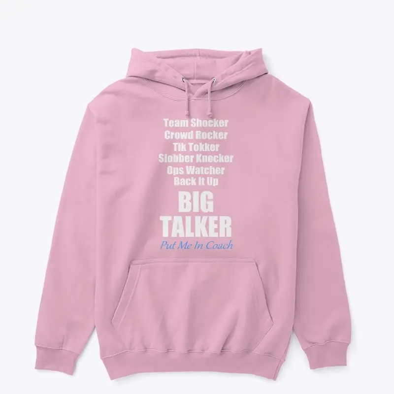 Pull-over Big Talker Hoodie