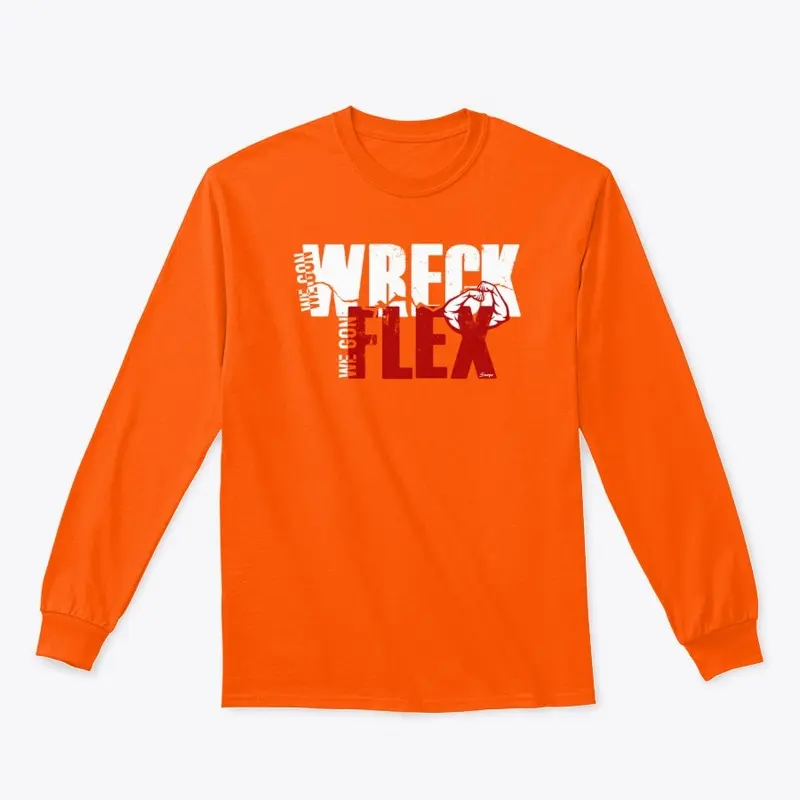 WRECK AND FLEX